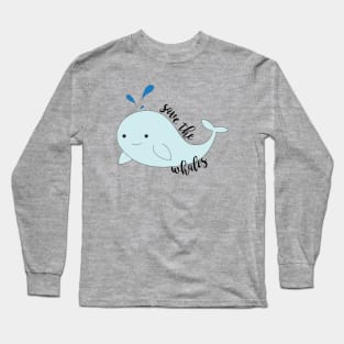 Save the Whales Long Sleeve T-Shirt